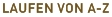 Laufen von A-Z